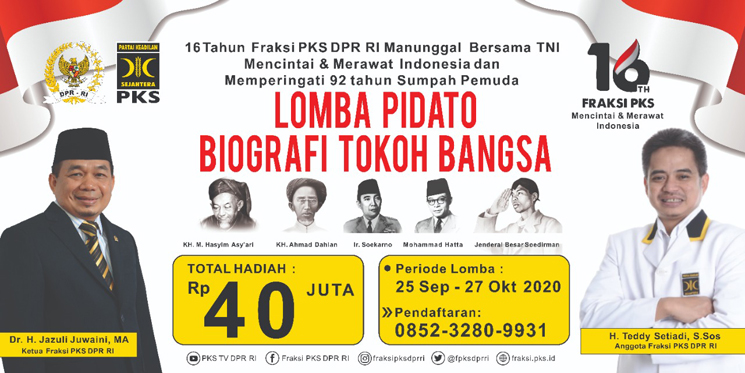 16 Tahun FPKS DPR RI Partai Keadilan Sejahtera Gelar Lomba Pidato Berhadiah Puluhan Juta Rupiah